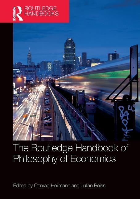 Cover: 9781032131634 | The Routledge Handbook of the Philosophy of Economics | Taschenbuch