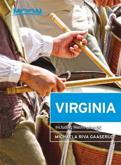 Cover: 9781631213977 | Gaaserud, M: Moon Virginia (Seventh Edition) | With Washington DC
