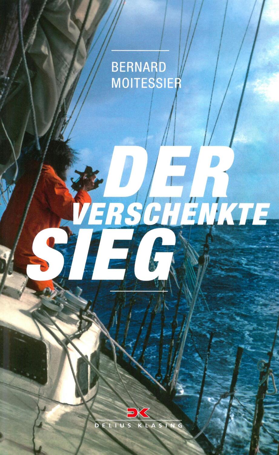 Cover: 9783667106254 | Der verschenkte Sieg | Bernard Moitessier | Taschenbuch | 260 S.