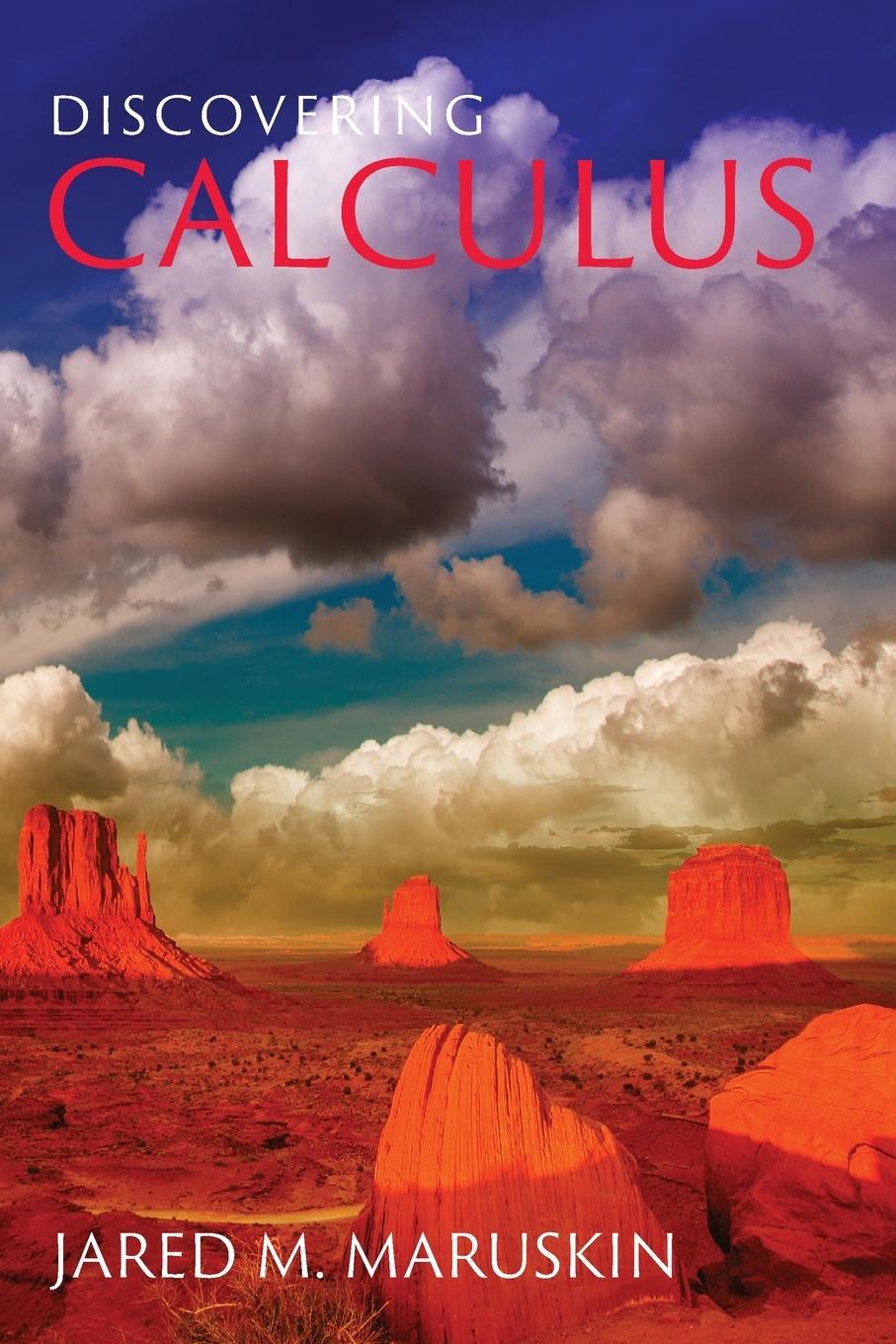 Cover: 9781941043141 | Discovering Calculus | Jared M Maruskin | Taschenbuch | Paperback