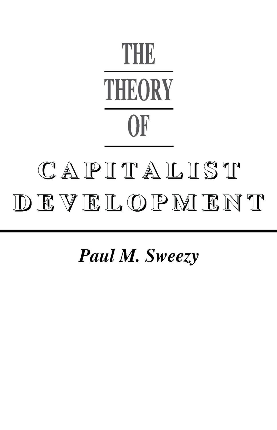 Cover: 9780853450795 | The Theory of Capitalist Development | Paul M. Sweezy | Taschenbuch