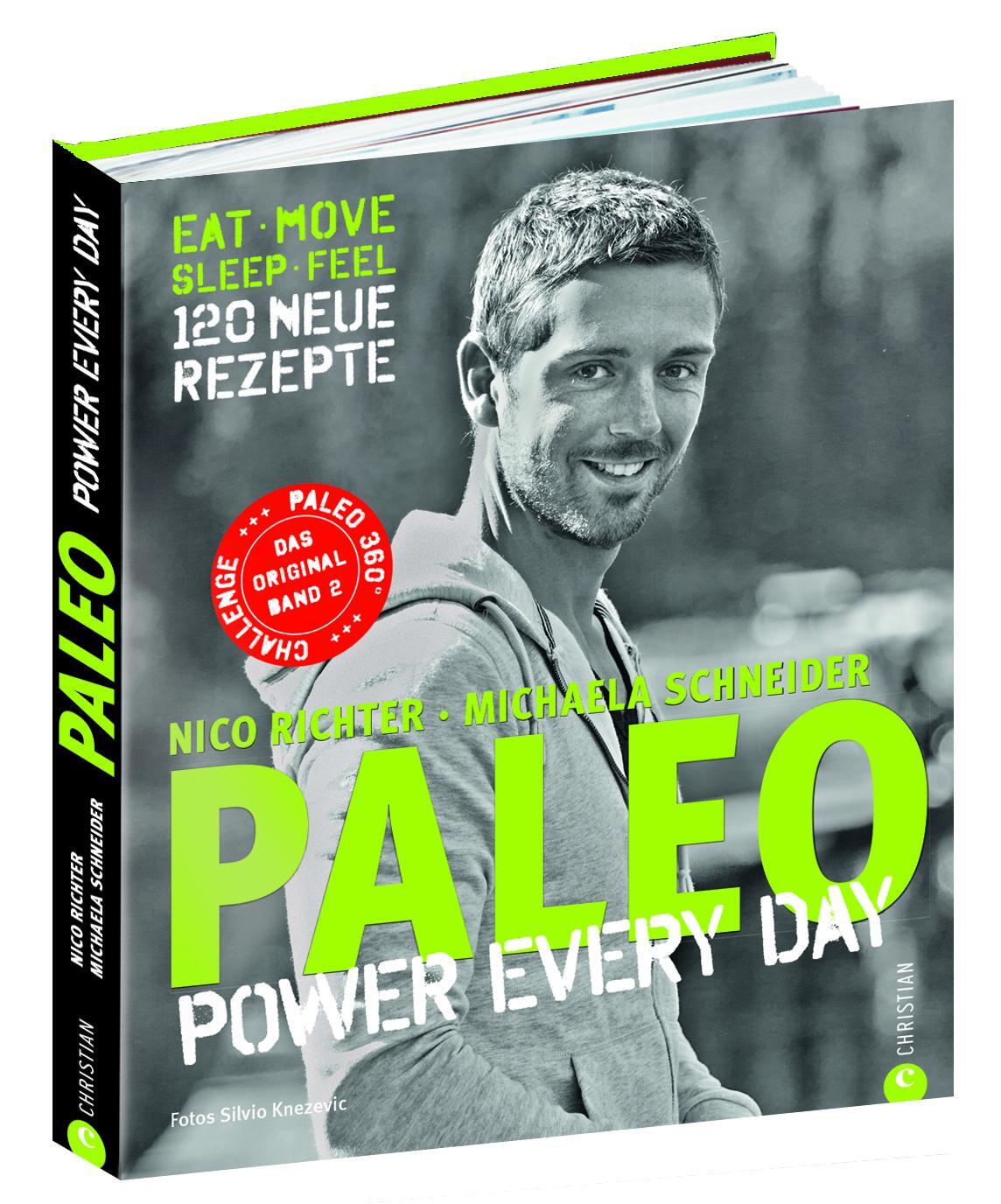 Cover: 9783862447541 | PALEO - power every day | eat · move · sleep · feel · 120 neue Rezepte