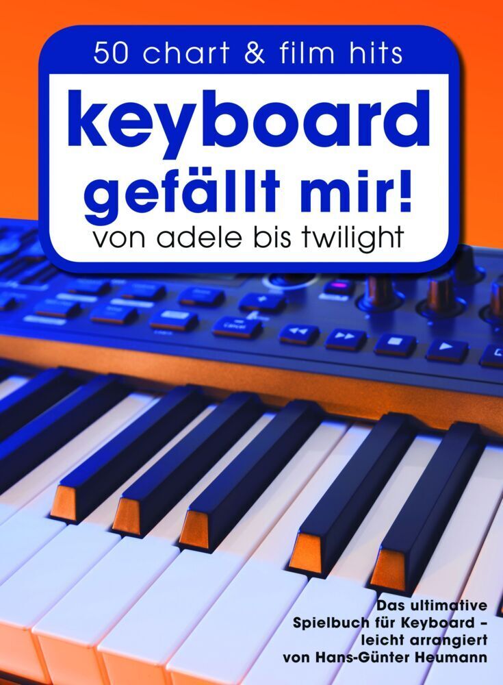 Cover: 9783865438003 | Keyboard gefällt mir! | Hans-Günter Heumann | Taschenbuch | 128 S.