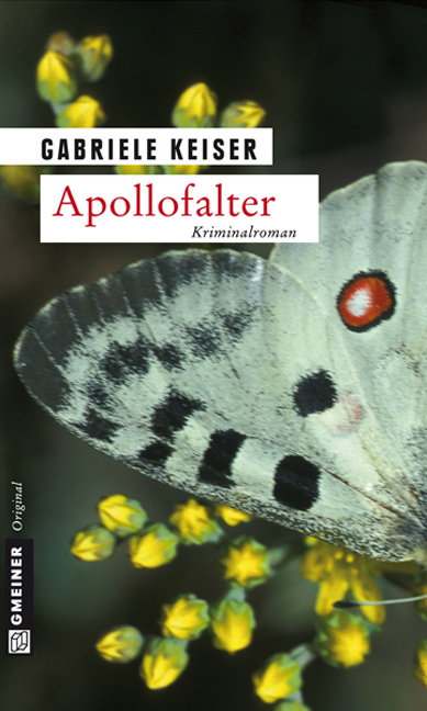 Cover: 9783899776874 | Apollofalter | Kriminalroman | Gabriele Keiser | Taschenbuch | 284 S.