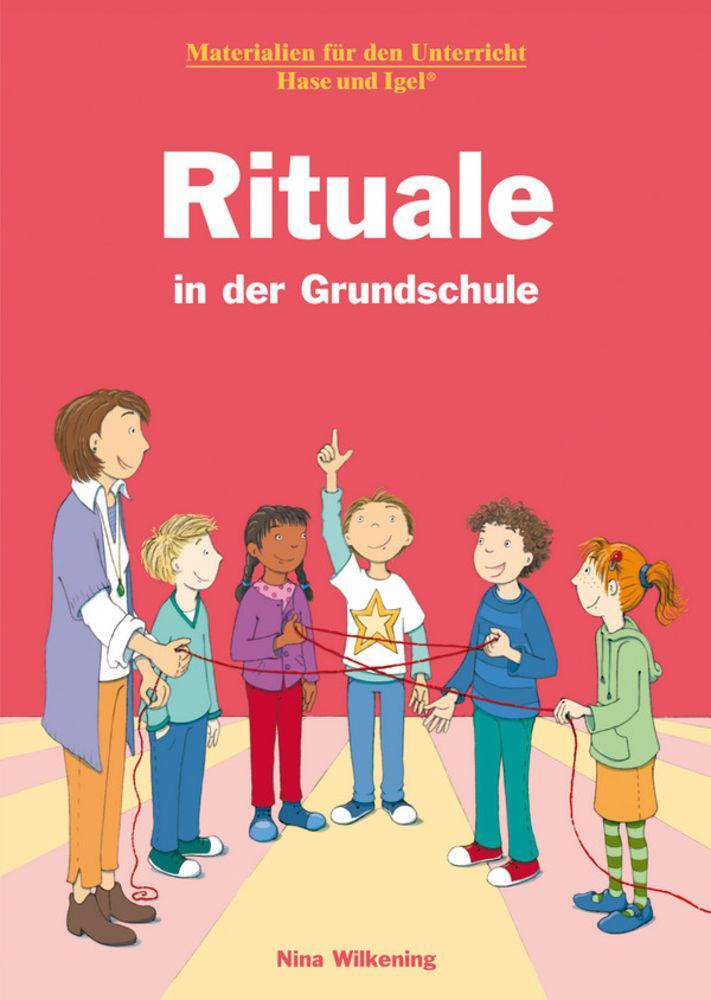 Cover: 9783867609531 | Rituale in der Grundschule | Nina Wilkening | Taschenbuch | 112 S.