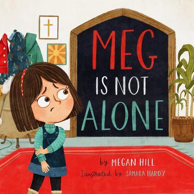 Cover: 9781433581861 | Meg Is Not Alone | Megan Hill | Buch | Englisch | 2022 | Crossway
