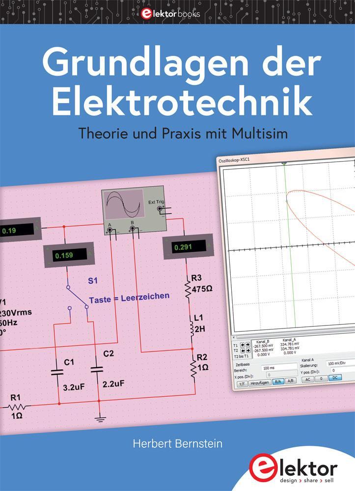 Cover: 9783895764516 | Grundlagen der Elektrotechnik | Theorie und Praxis mit Multisim | Buch