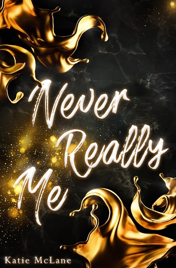 Cover: 9783753166445 | Never Really Me | Katie McLane | Taschenbuch | epubli