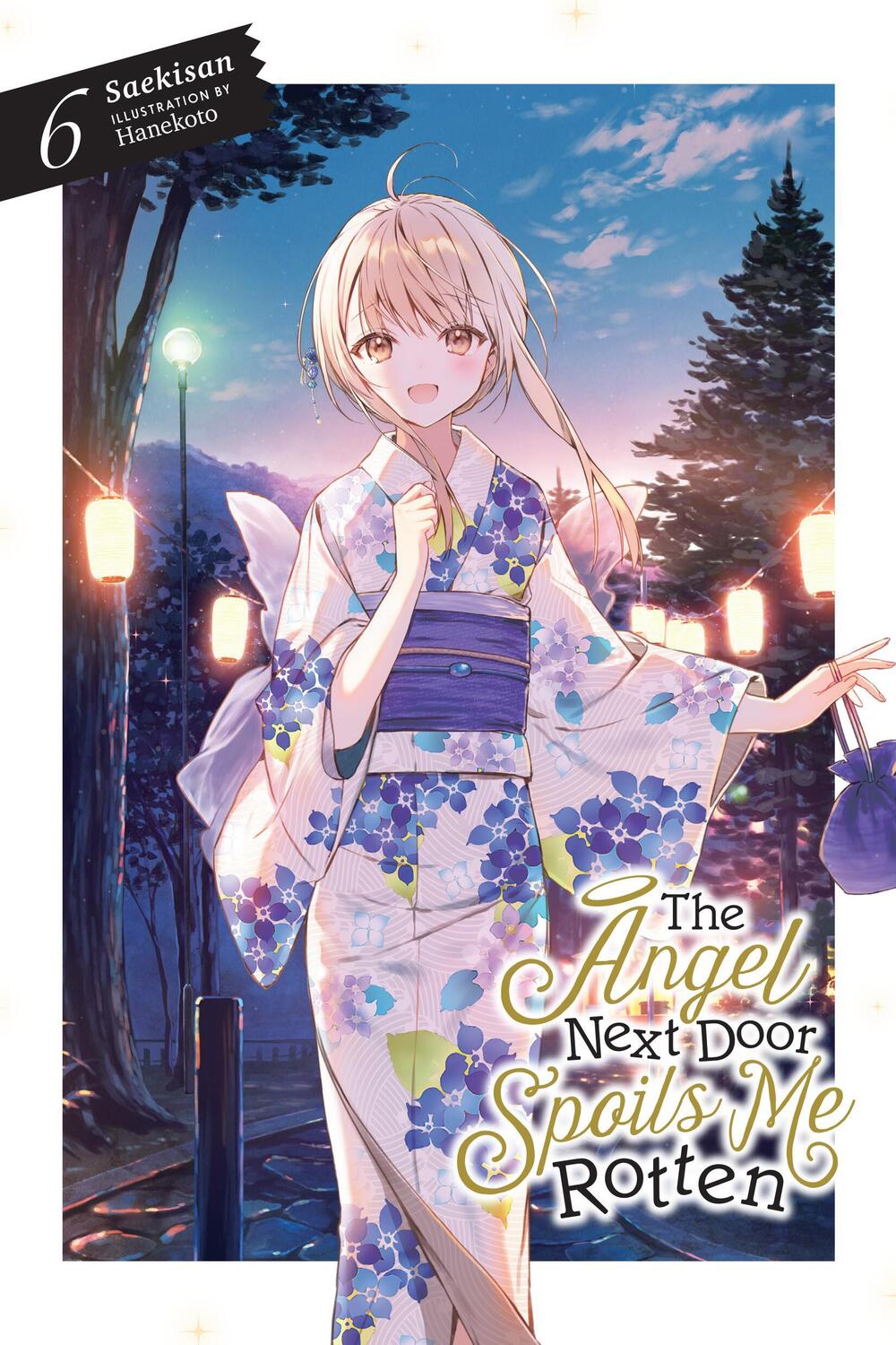 Cover: 9781975372583 | The Angel Next Door Spoils Me Rotten, Vol. 6 (light novel) | Saekisan