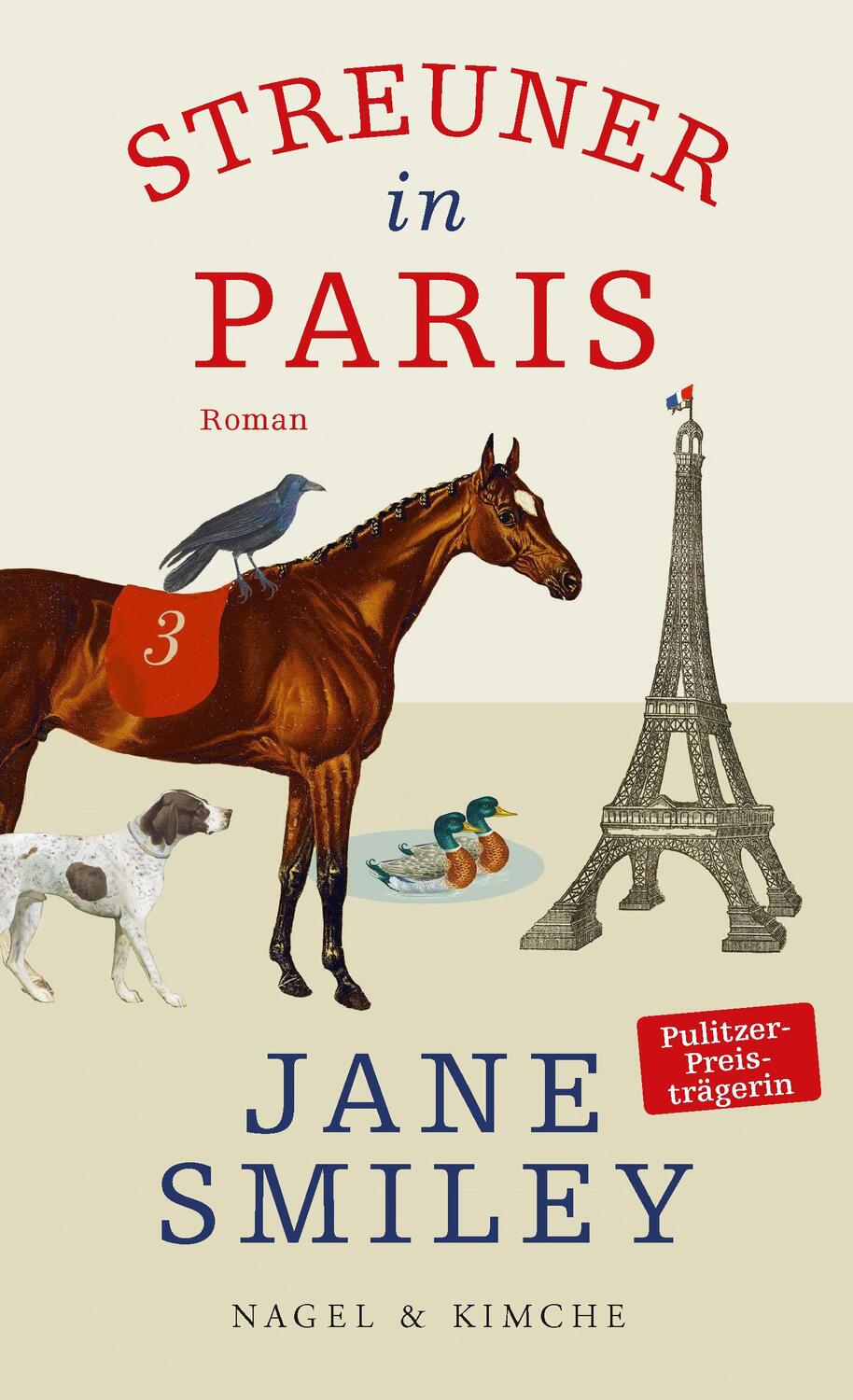 Cover: 9783312012527 | Streuner in Paris | Roman | Jane Smiley | Buch | Deutsch | 2021