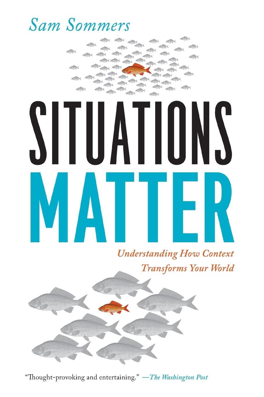 Cover: 9781594486203 | Situations Matter | Understanding How Context Transforms Your World