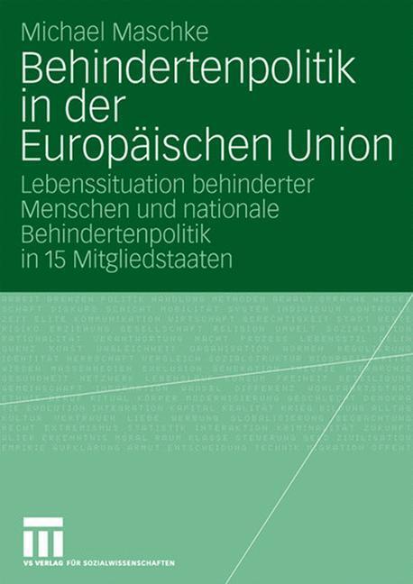 Cover: 9783531155876 | Behindertenpolitik in der Europäischen Union | Michael Maschke | Buch