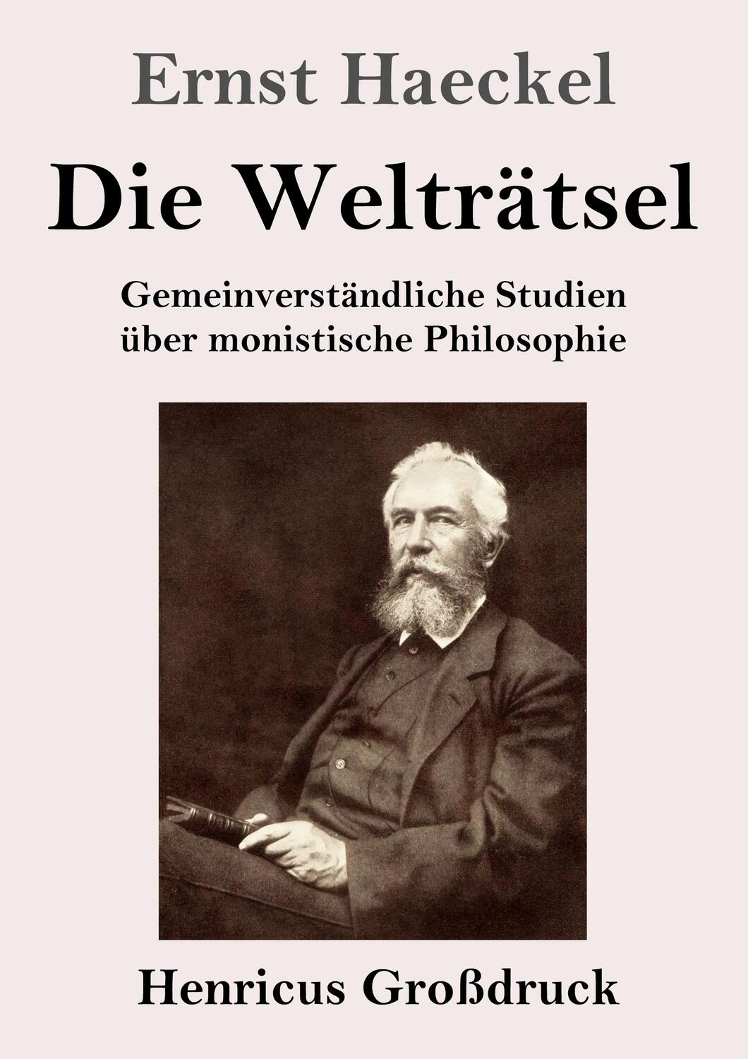 Cover: 9783847839538 | Die Welträtsel (Großdruck) | Ernst Haeckel | Taschenbuch | Paperback