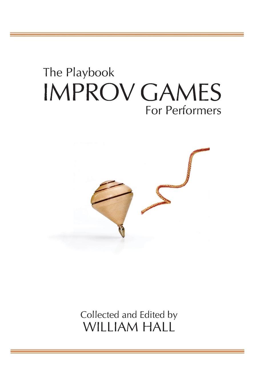 Cover: 9780996014205 | The Playbook | Improv Games for Performers | Taschenbuch | Paperback