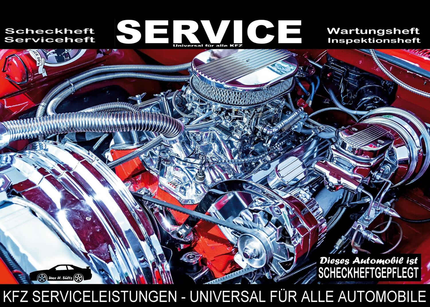 Cover: 9783753445540 | Universal KFZ Inspektionsheft Serviceheft Wartungsheft...