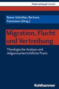 Cover: 9783170333659 | Migration, Flucht und Vertreibung | Taschenbuch | 319 S. | Deutsch