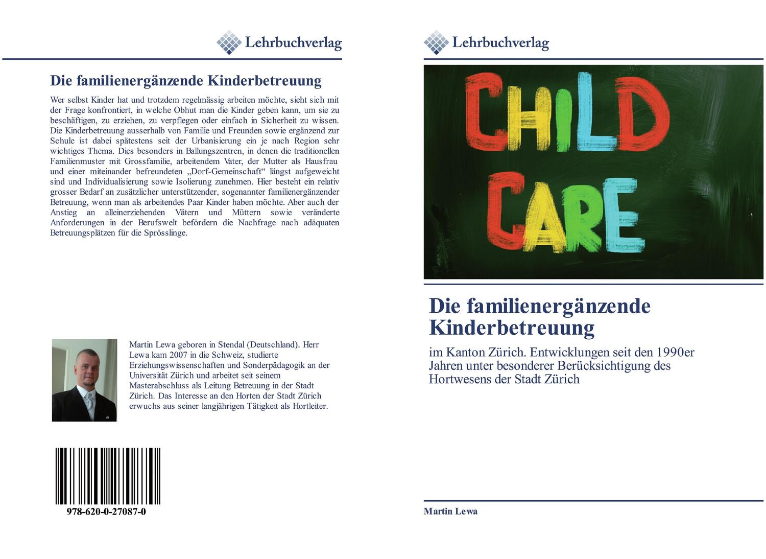 Cover: 9786200270870 | Die familienergänzende Kinderbetreuung | Martin Lewa | Taschenbuch