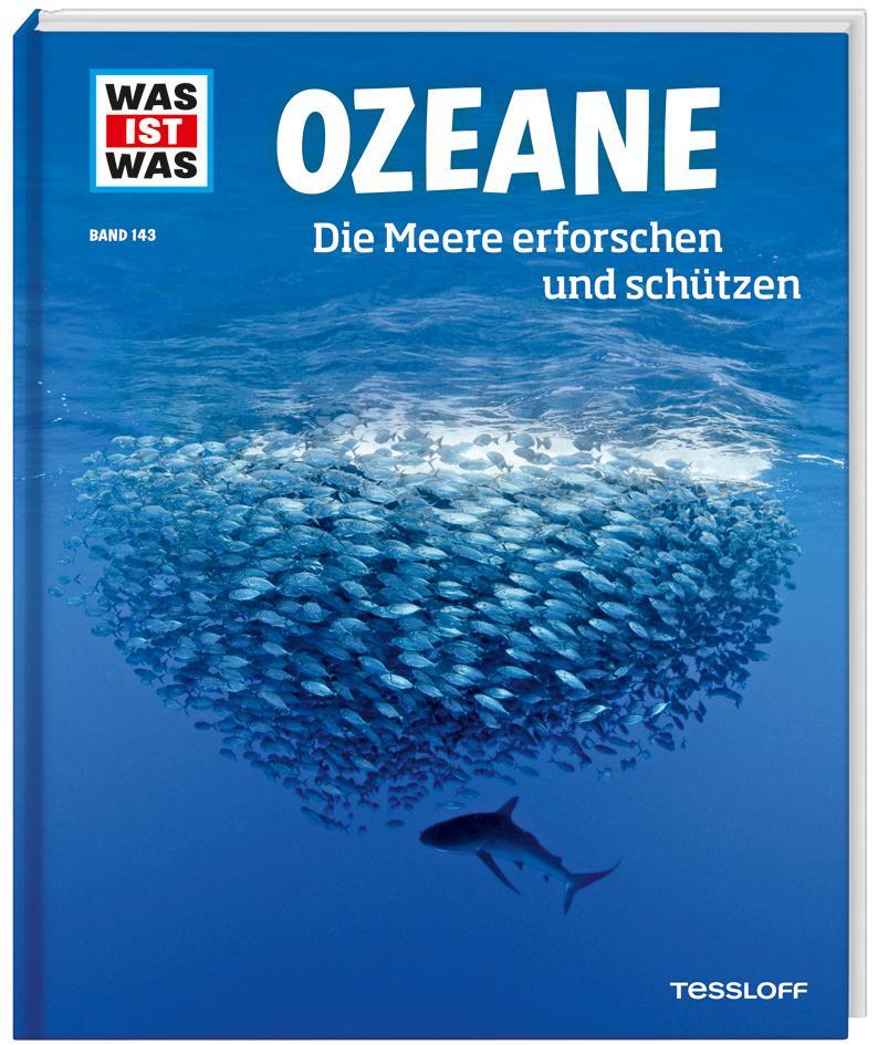 Cover: 9783788621148 | WAS IST WAS Band 143 Ozeane. Die Meere erforschen und schützen | Buch