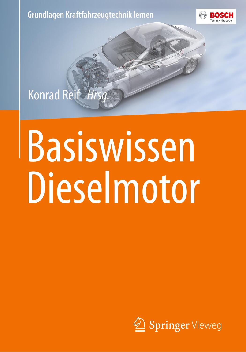 Cover: 9783658139841 | Basiswissen Dieselmotor | Konrad Reif | Taschenbuch | Paperback | 2018