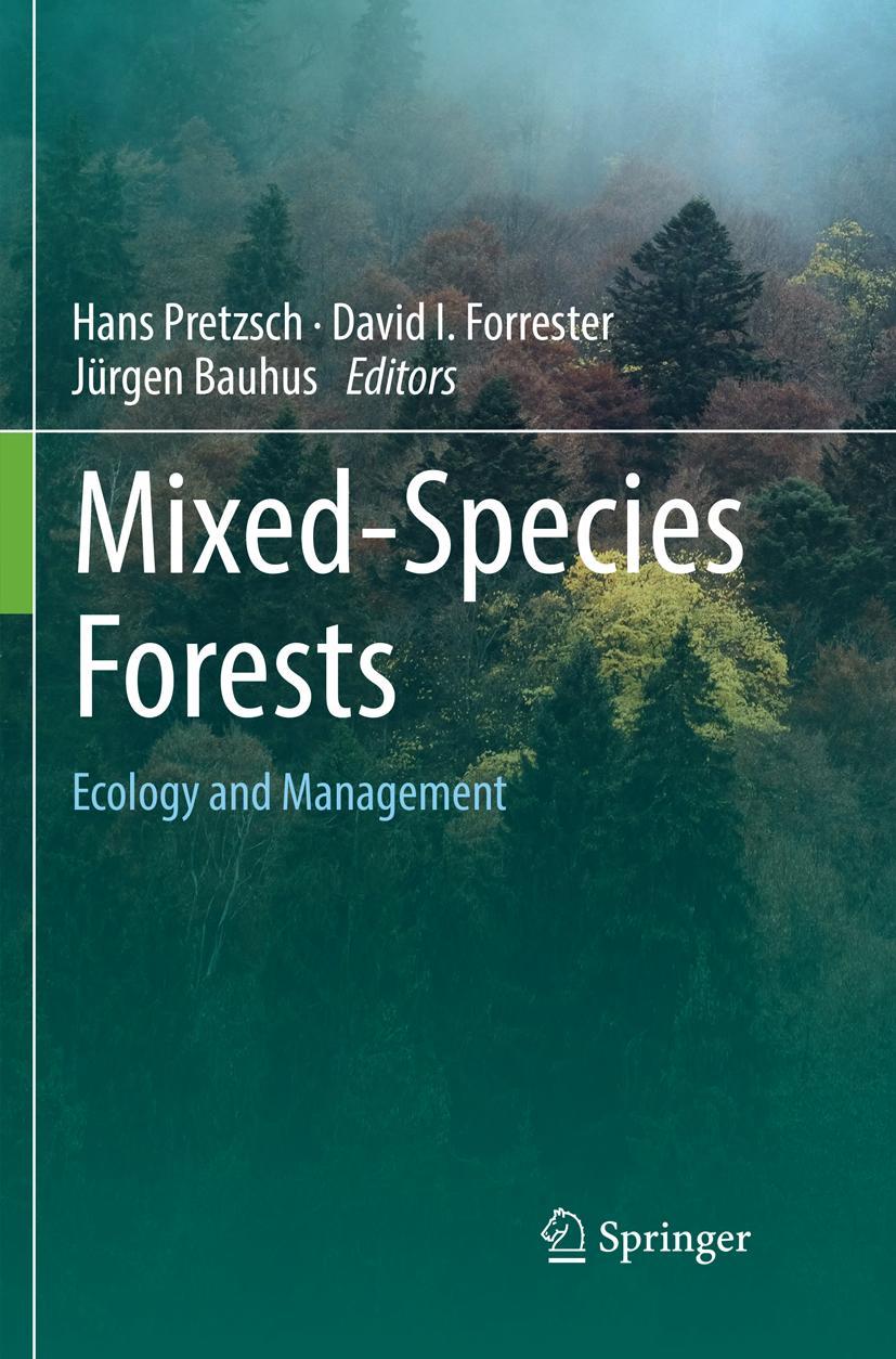 Cover: 9783662572030 | Mixed-Species Forests | Ecology and Management | Hans Pretzsch (u. a.)