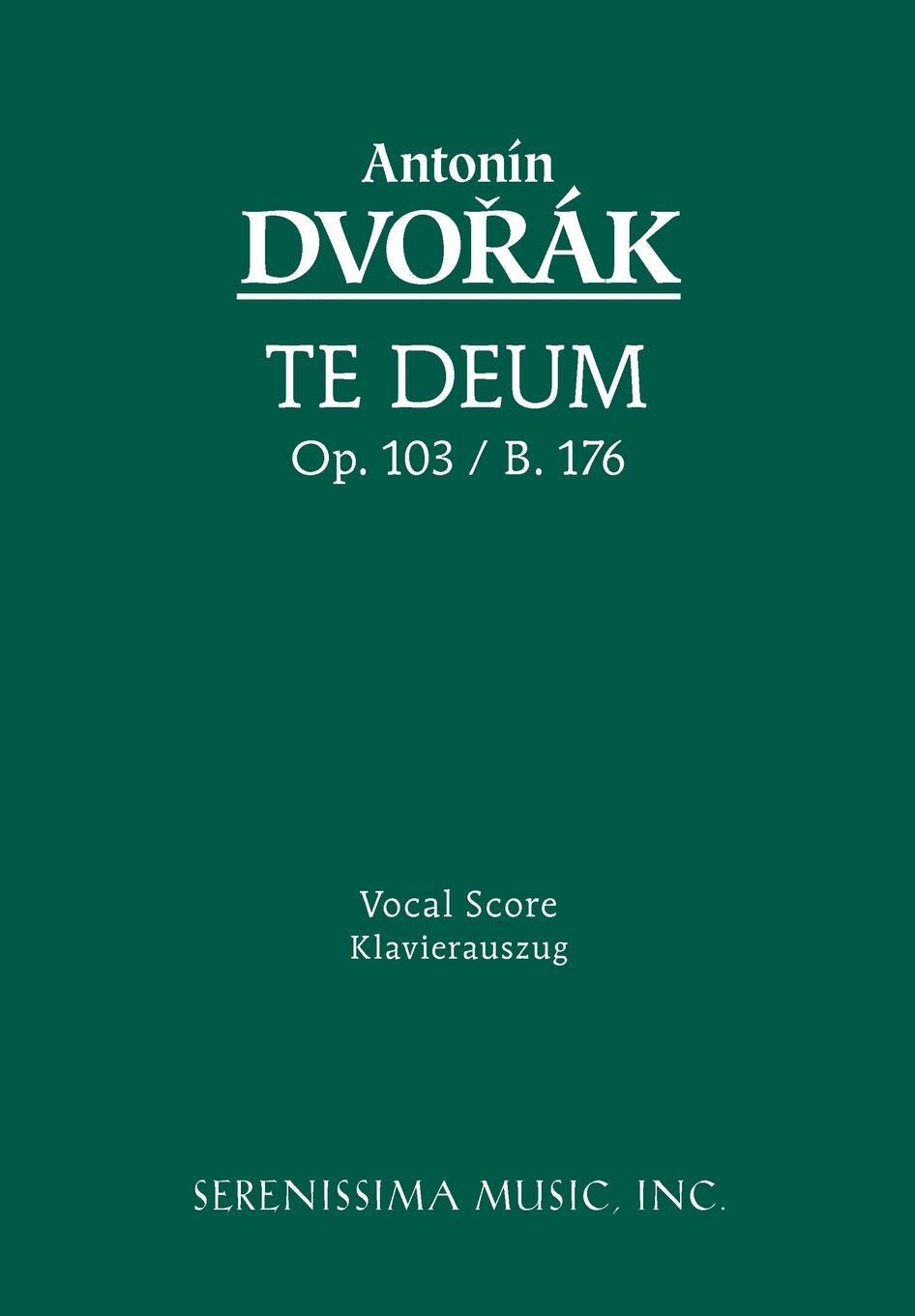 Cover: 9781932419191 | Te Deum, Op.103 | Vocal score | Antonin Dvorak | Taschenbuch | Latein