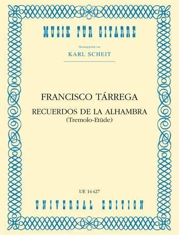 Cover: 9783702420031 | Recuerdos de la Alhambra | Tremolo-Etüde. für Gitarre. | Karl Scheit