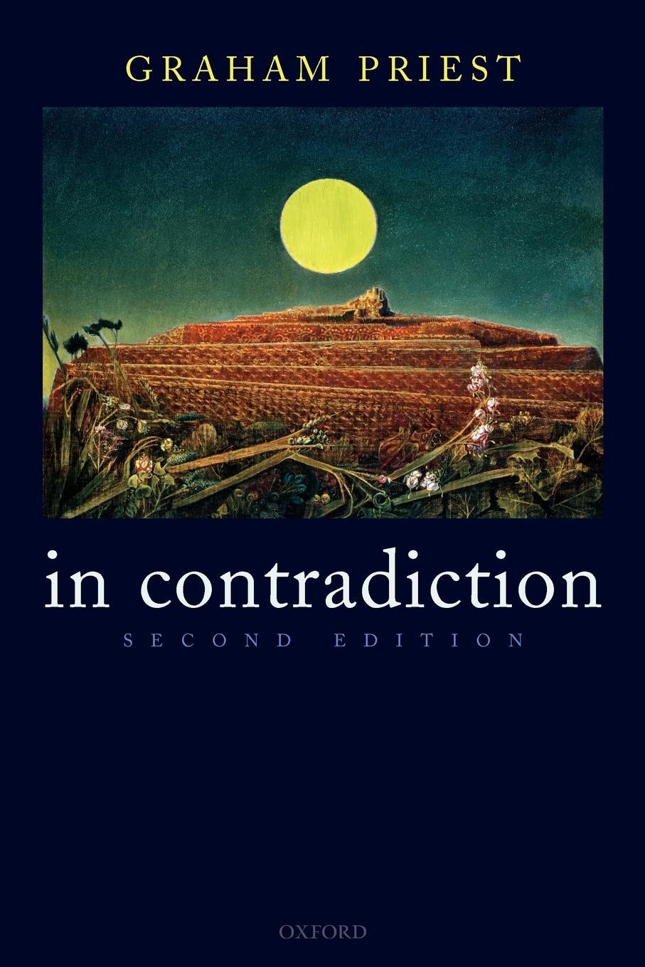 Cover: 9780199263301 | In Contradiction | A Study of the Transconsistent | Graham Priest
