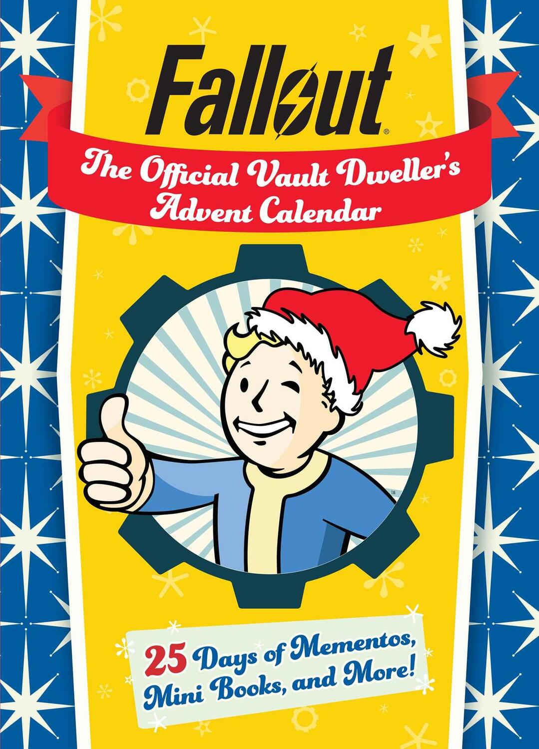 Cover: 9781647224523 | Fallout: The Official Vault Dweller's Advent Calendar | Editions