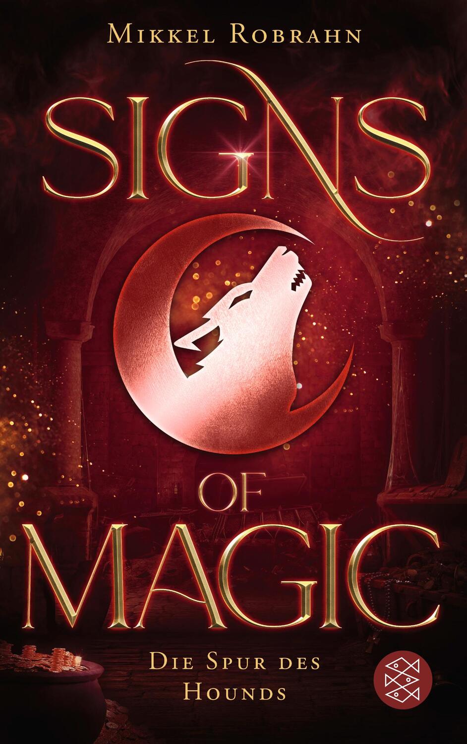 Cover: 9783733550264 | Signs of Magic 3 - Die Spur des Hounds | Mikkel Robrahn | Taschenbuch
