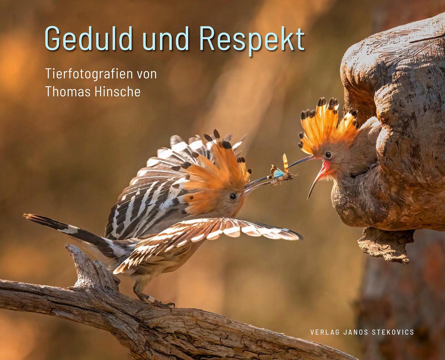 Cover: 9783899234268 | Geduld und Respekt | Tierfotografien von Thomas Hinsche | Stekovics