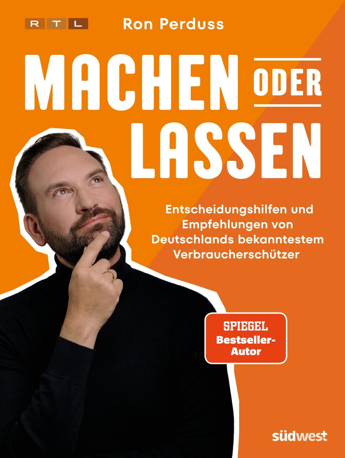 Cover: 9783517102795 | Machen oder Lassen | Ron Perduss | Taschenbuch | 192 S. | Deutsch