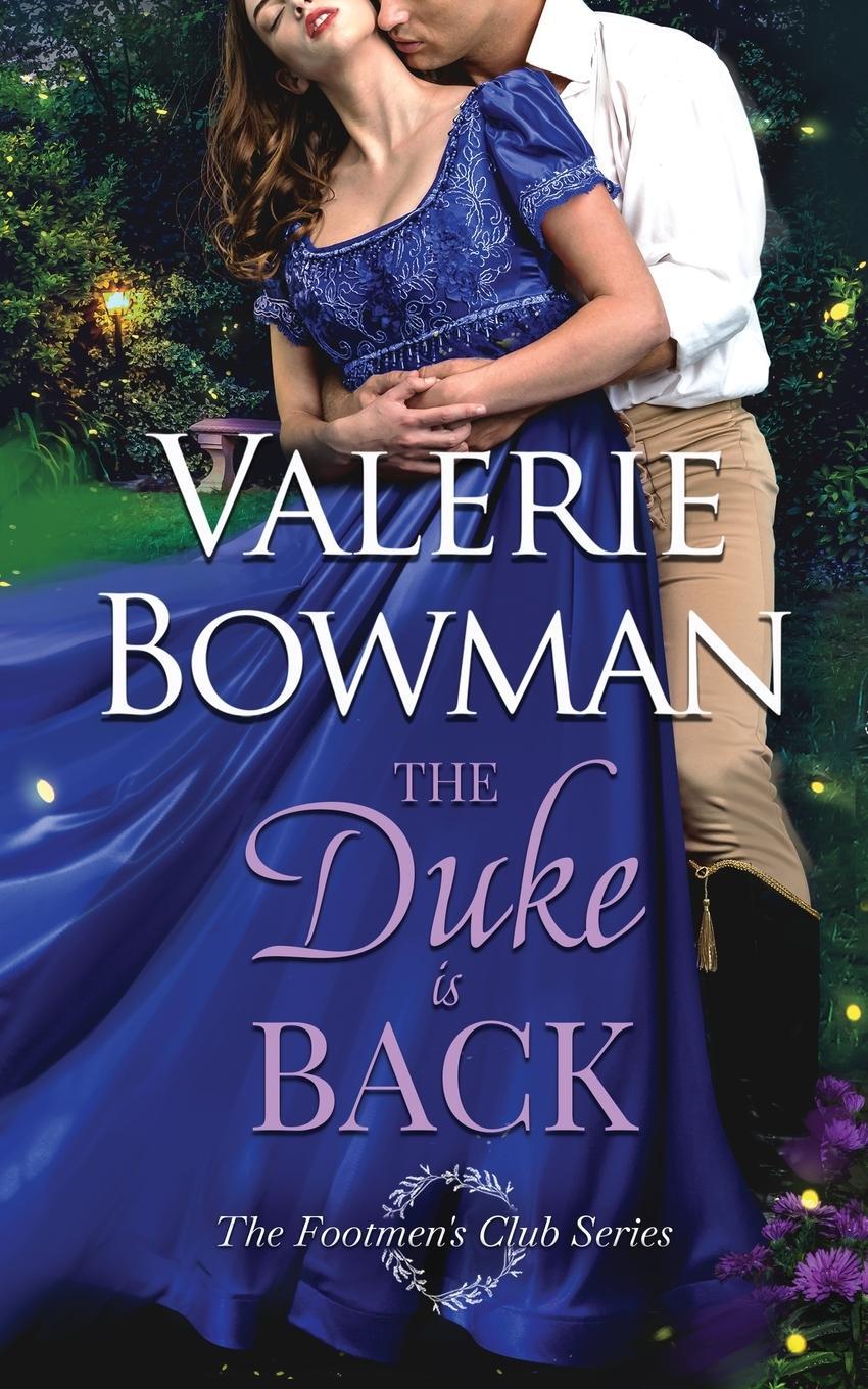 Cover: 9781736841754 | The Duke is Back | Valerie Bowman | Taschenbuch | The Footmen's Club