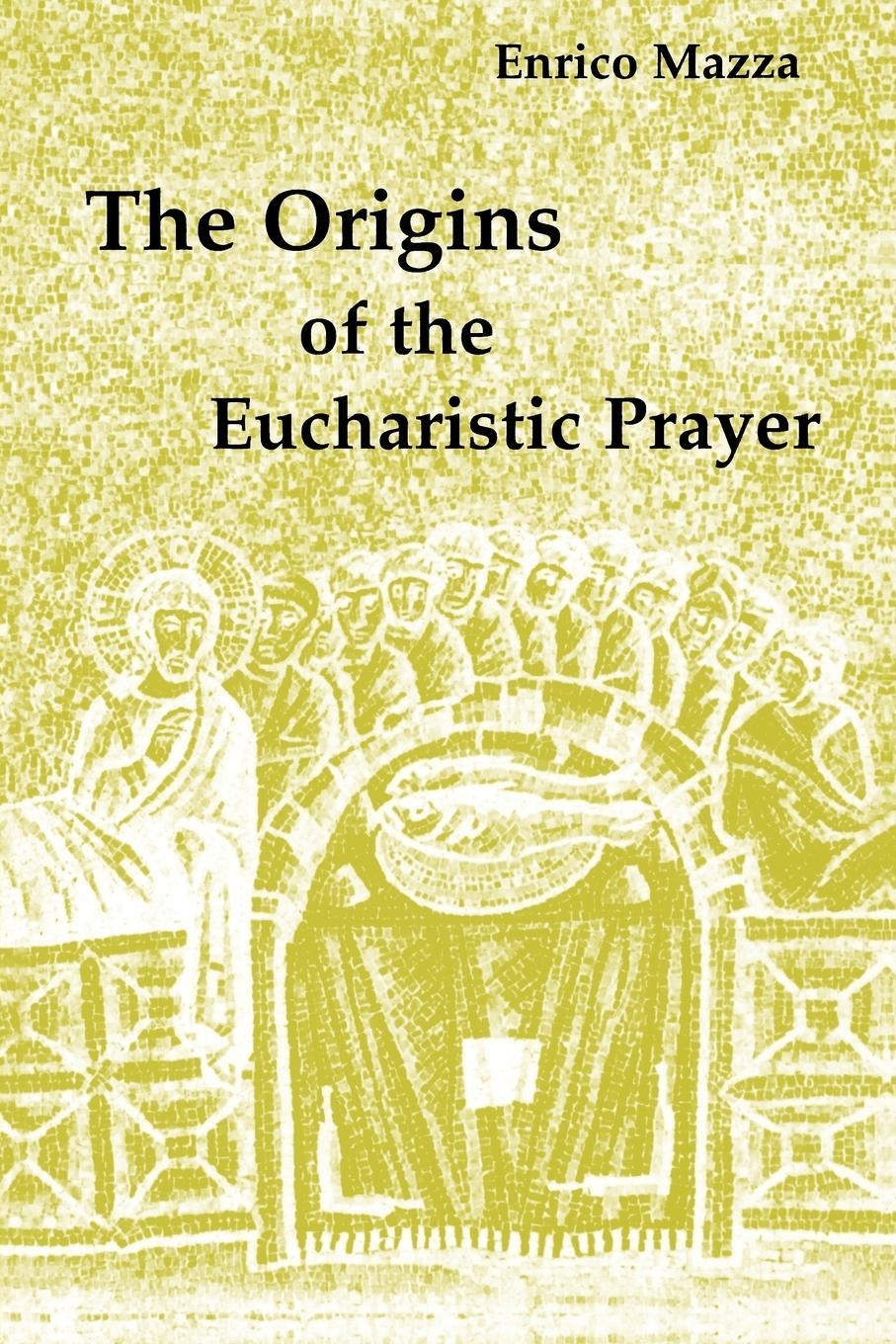 Cover: 9780814661192 | The Origins of Eucharistic Prayer | Taschenbuch | Paperback | Englisch