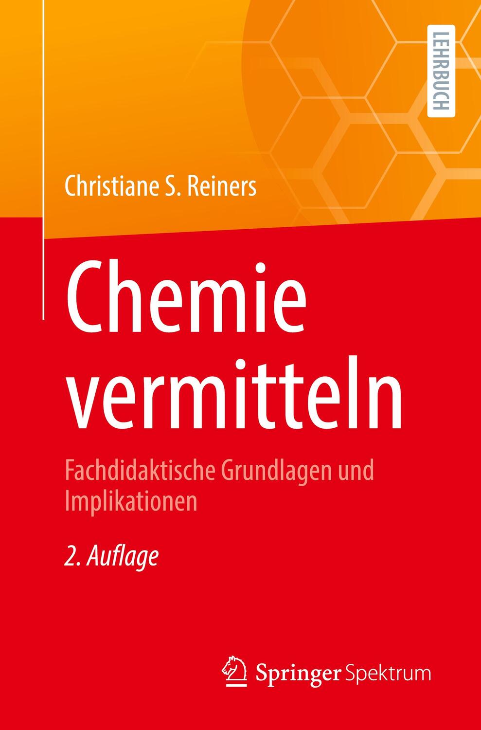Cover: 9783662655108 | Chemie vermitteln | Fachdidaktische Grundlagen und Implikationen
