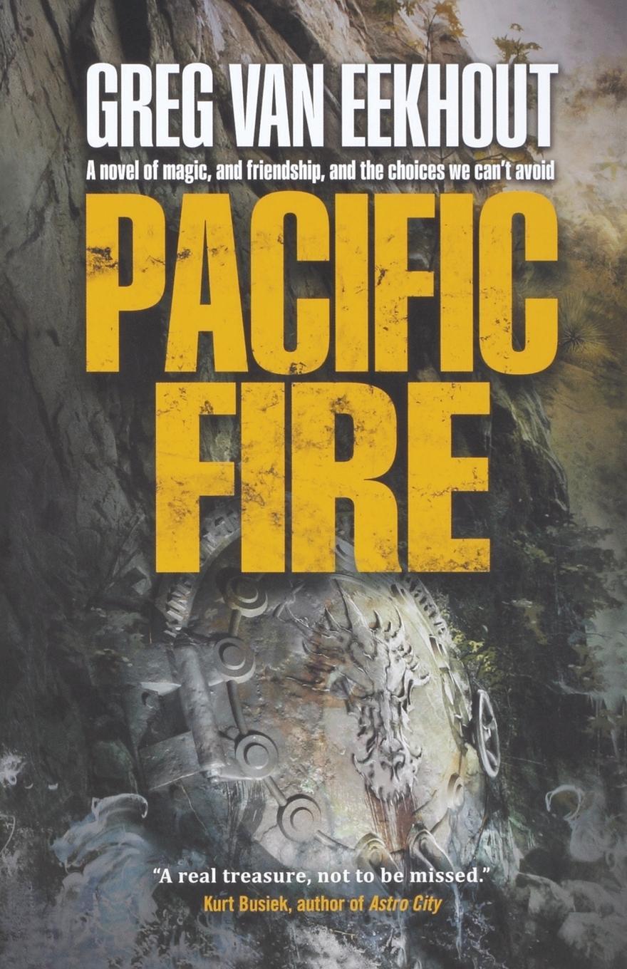 Cover: 9780765380449 | PACIFIC FIRE | GREG van Eekhout | Taschenbuch | Paperback | Englisch