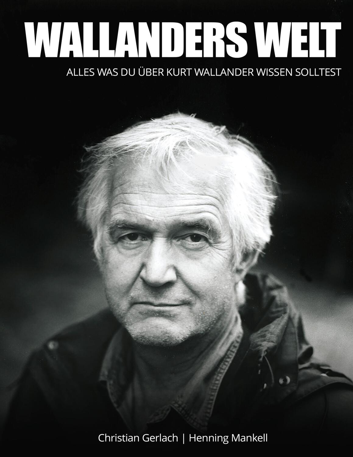 Cover: 9783759729217 | Wallanders Welt | Christian Gerlach | Taschenbuch | Paperback | 2024