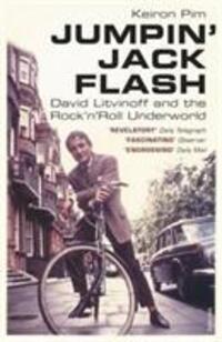 Cover: 9780099584445 | Jumpin' Jack Flash | David Litvinoff and the Rock'n'Roll Underworld