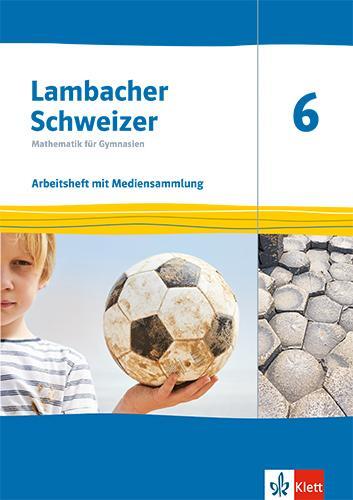 Cover: 9783127332698 | Lambacher Schweizer Mathematik 6. Arbeitsheft mit Mediensammlung...