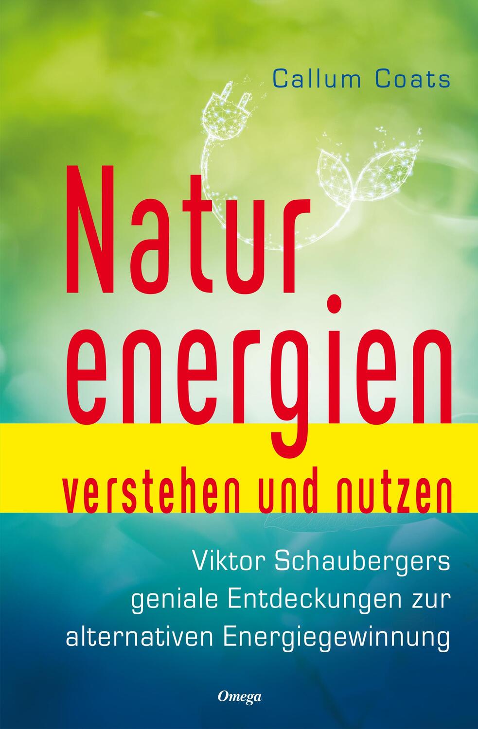 Cover: 9783969330340 | Naturenergien verstehen und nutzen | Callum Coats | Buch | 480 S.