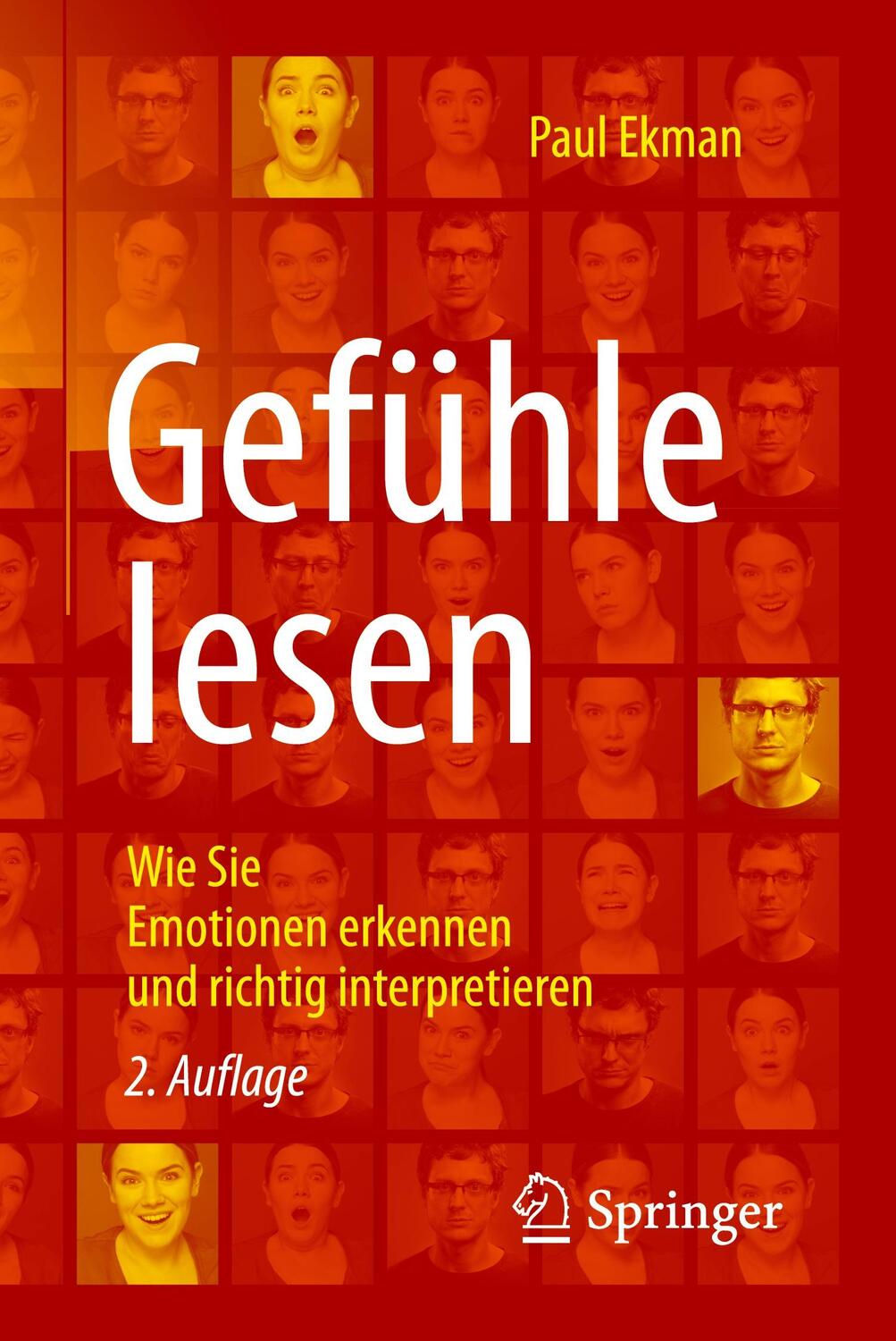 Cover: 9783662532386 | Gefühle lesen | Wie Sie Emotionen erkennen und richtig interpretieren