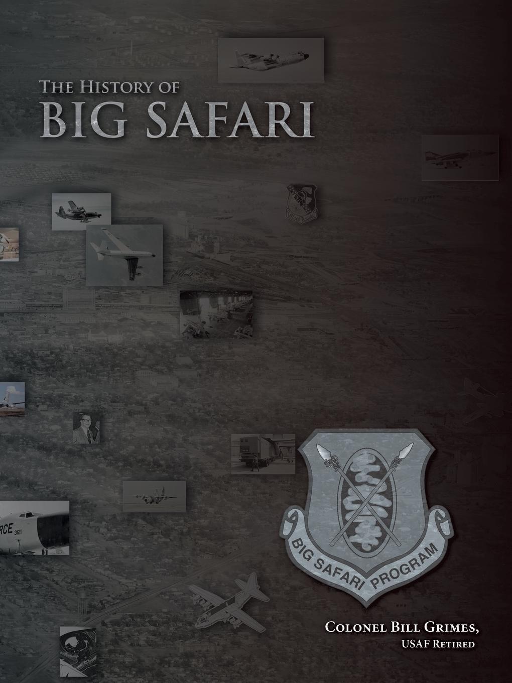 Cover: 9781480804562 | The History of Big Safari | Bill Grimes | Taschenbuch | Paperback