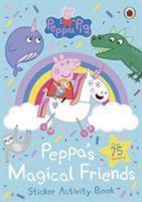 Cover: 9780241412060 | Peppa Pig: Peppa's Magical Friends Sticker Activity | Peppa Pig | Buch