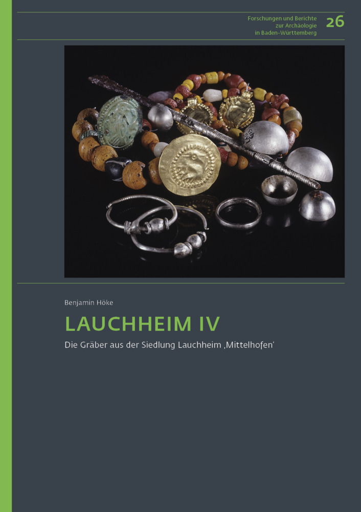 Cover: 9783752007831 | Lauchheim IV | Die Gräber aus der Siedlung Lauchheim 'Mittelhofen'