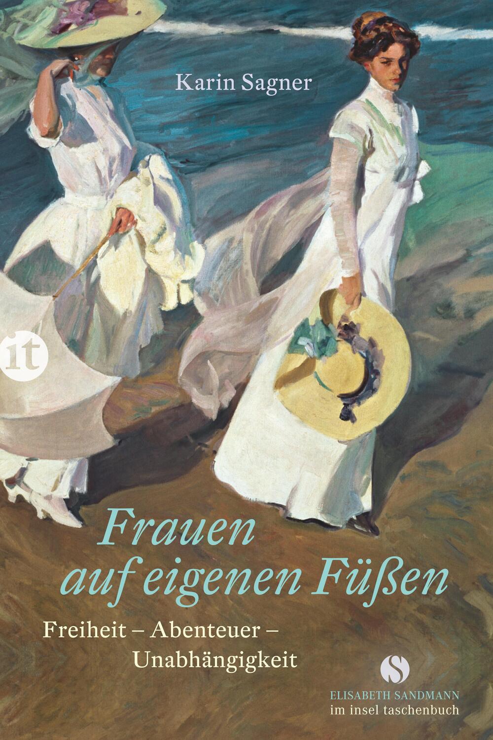 Cover: 9783458364290 | Frauen auf eigenen Füßen | Freiheit - Abenteuer - Unabhängigkeit