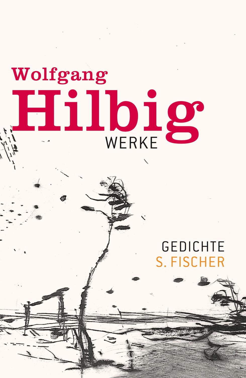Cover: 9783100336415 | Werke 1. Gedichte | Wolfgang Hilbig | Buch | Lesebändchen | Deutsch