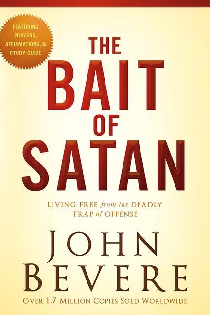 Cover: 9781621365488 | Bait of Satan | Living Free from the Deadly Trap of Offense | Bevere