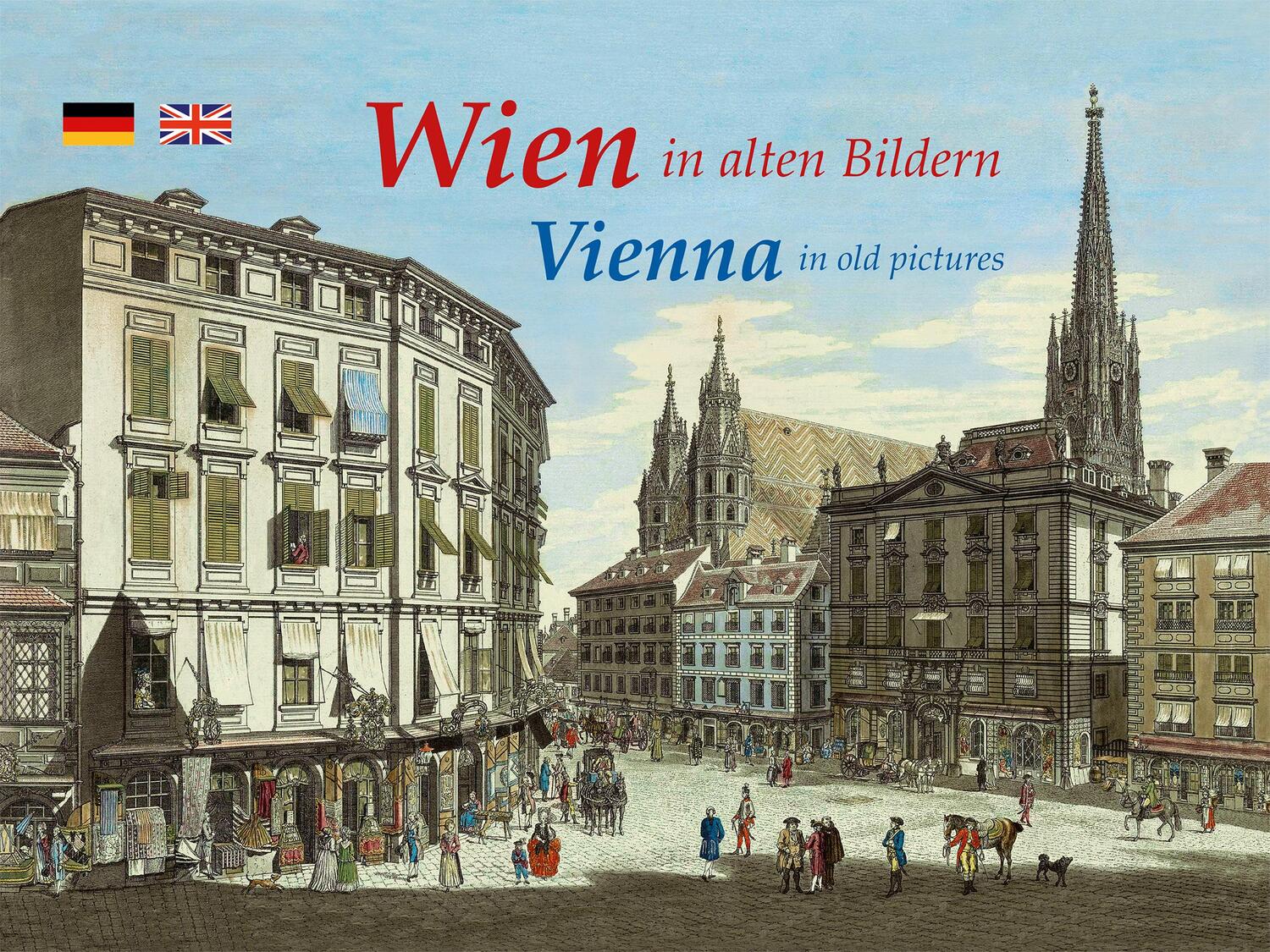 Cover: 9783731913535 | Wien in alten Bildern / Vienna in old pictures | Michael Imhof | Buch