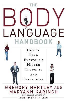 Cover: 9781601630766 | The Body Language Handbook | Gregory Hartley (u. a.) | Taschenbuch