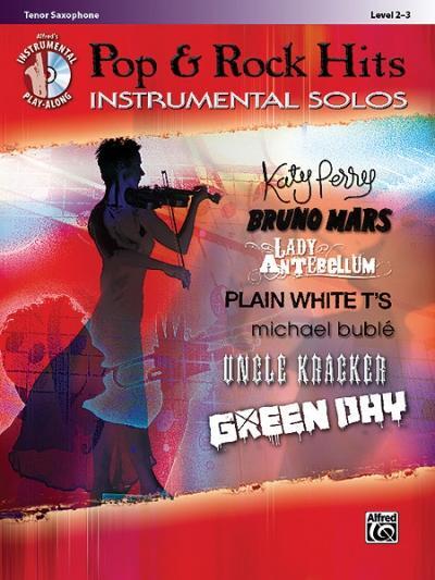 Cover: 9780739080054 | Pop &amp; Rock Hits Instrumental Solos, Tenor Saxophone | Level 2-3 | Buch