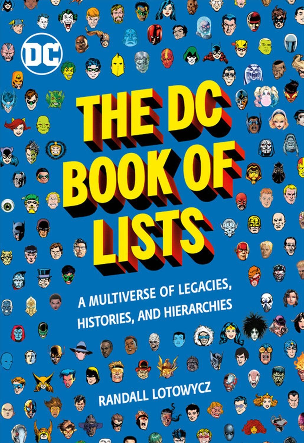 Cover: 9780762472840 | The DC Book of Lists: A Multiverse of Legacies, Histories, and...